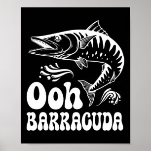 Funny Ohh Barracuda Fishing For Rock Music Lovers  Poster