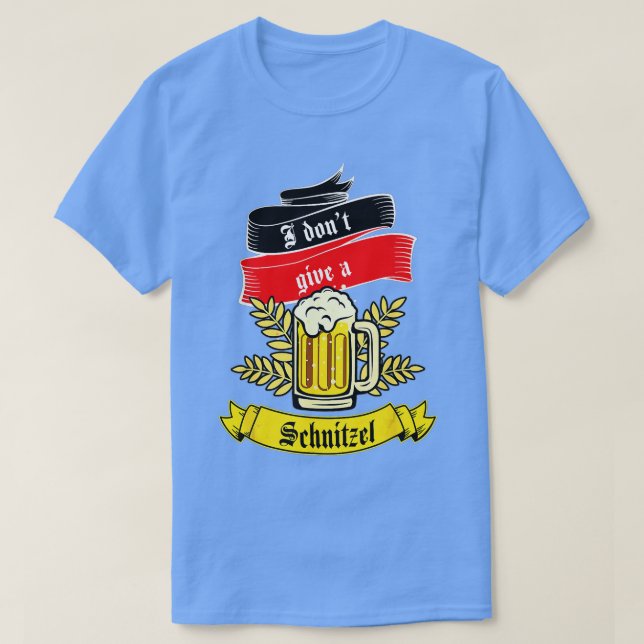 Funny Oktoberfest 2023 Geman Flag I Dont Give A Sc T-Shirt (Design Front)
