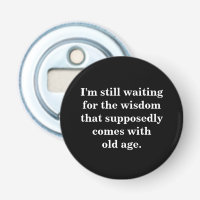 Funny Old Age Quote on Black