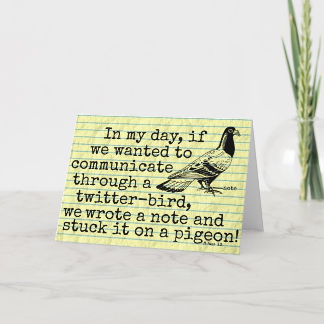 Funny Old Age Twitter Bird Pigeon Card (Front)