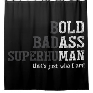 Funny Old Man Saying Gag Gift Dad Fathers Day Shower Curtain