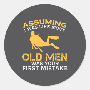 Funny Old Men Who Loves Scuba Diving  Classic Round Sticker