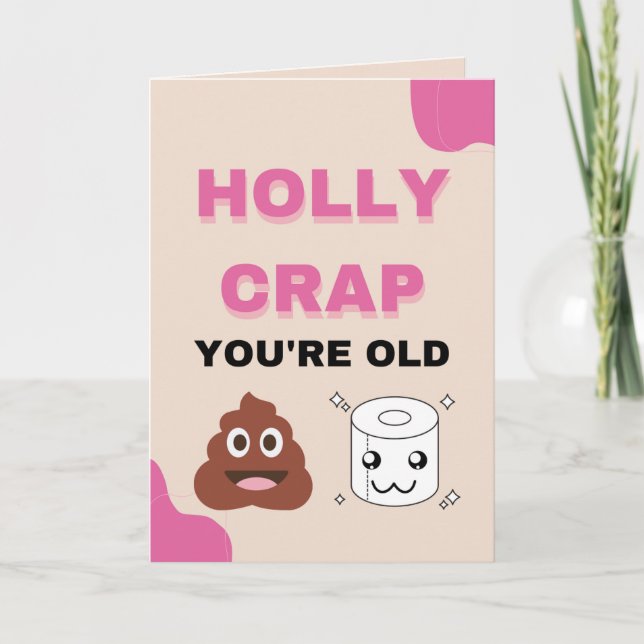funny old men / women toilet humour birthday card (Front)