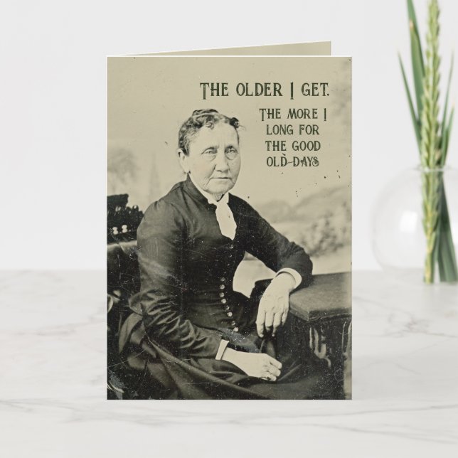 Funny Old Woman Portrait for Seniors Birthday Card (Front)