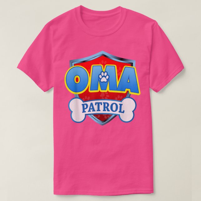 Funny Oma Patrol  Dog Mum, Dad For Men Women  T-Shirt (Design Front)