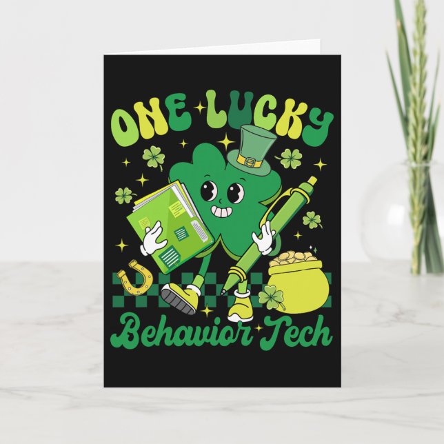 Funny One Lucky Behaviour Tech St Patricks Day A R Card (Front)