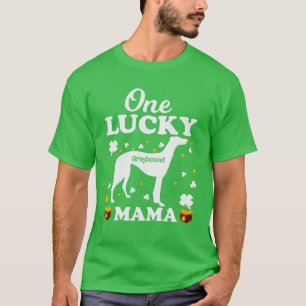 Funny One Lucky Greyhound Mama St. Patrick's Day T-Shirt