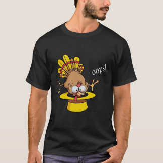 Funny Oops Turkey Popping Out of Hat Graphic T-Shirt