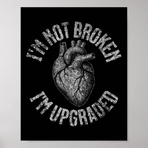 Funny Open Heart Byp Surgery Recovery Get Well Soo Poster