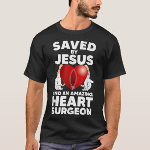 Funny Open Heart Surgery Design For Men Women Hear T-Shirt