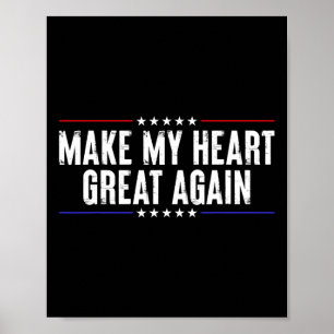 Funny Open Heart Surgery Recovery-make My Heart Gr Poster