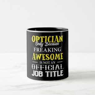 Funny Optician Mug