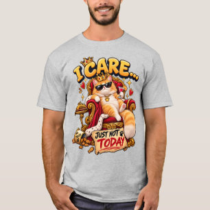 Funny Orange Cat I Care Just Not Today Royal Cat T-Shirt