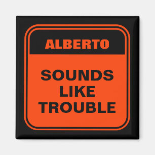 Funny orange sounds like trouble personalised  magnet