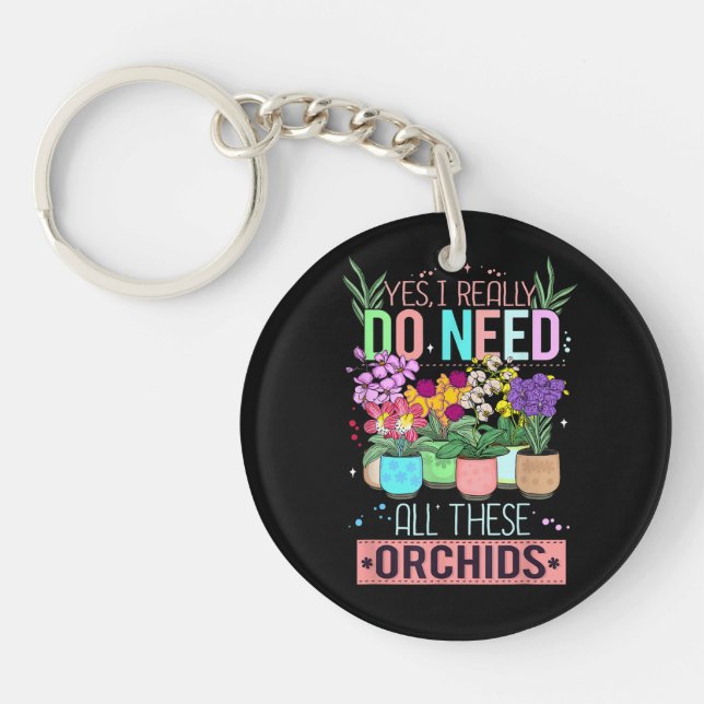 Funny Orchid Plant Lover Key Ring (Front)