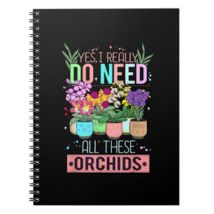 Funny Orchid Plant Lover Notebook