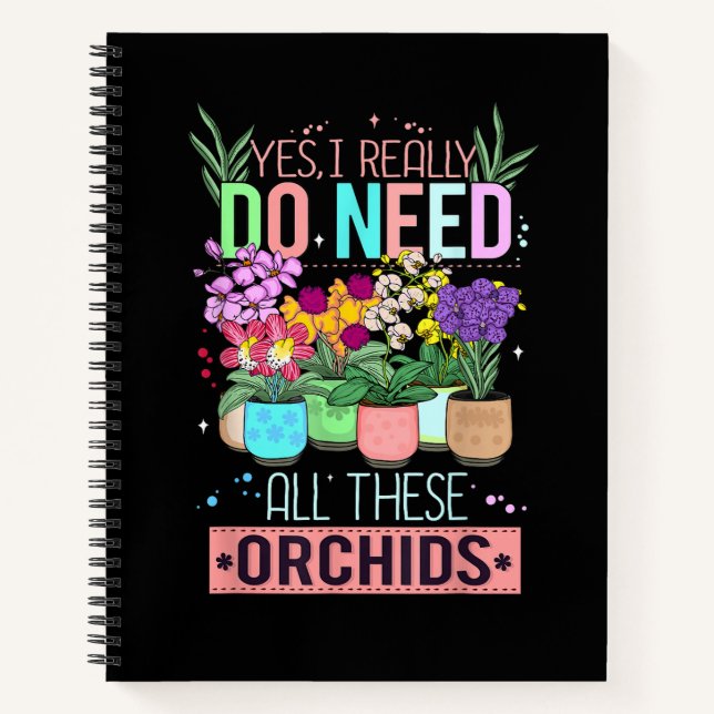 Funny Orchid Plant Lover Notebook (Front)