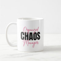 Funny Organised Chaos Manager Mug