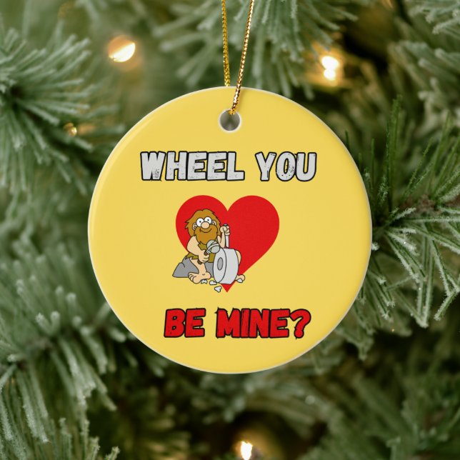 FUNNY! Ornament Caveman - Wheel You be mine? (Tree)