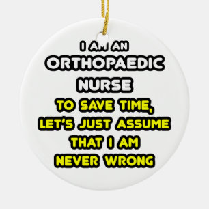Funny Orthopaedic Nurse T-Shirts and Gifts Ceramic Tree Decoration