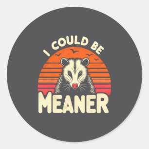 Funny Ossum I Could Be Meaner Retro Ssum Meme  Classic Round Sticker