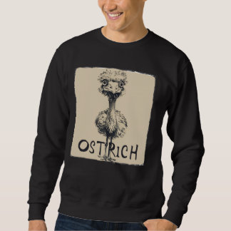 Funny Ostrich Face for Adults and Kids Sweatshirt