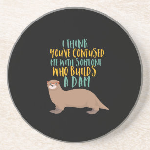 Funny Otter Cartoon Confused with Dam Beaver Coaster