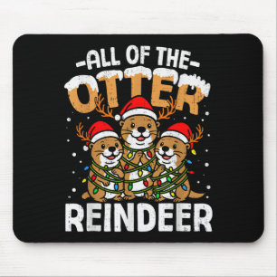 Funny Otter Reindeer Santa Christmas Animal Pun Xm Mouse Pad