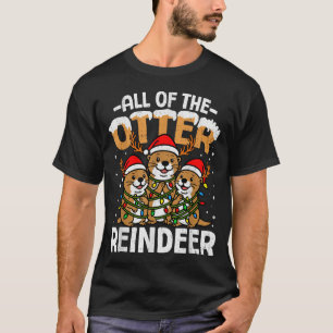 Funny Otter Reindeer Santa Christmas Animal Pun Xm T-Shirt