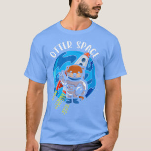 Funny Otter Space Astronaut Planets Space Rocket S T-Shirt