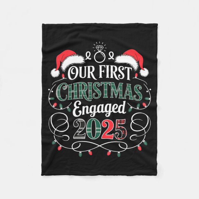 Funny Our First Christmas Engaged 2025 Couples Paj Fleece Blanket (Front)