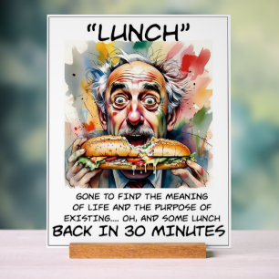 Funny Out To Lunch Acrylic Sign