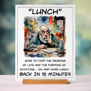 Funny Out To Lunch Acrylic Sign
