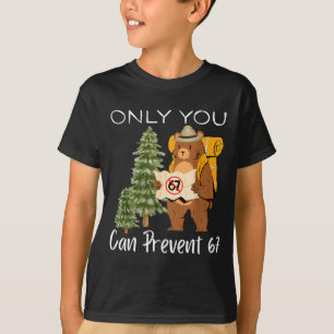 Funny Outdoor Bear Wild Number Six Seven Pun  T-Shirt