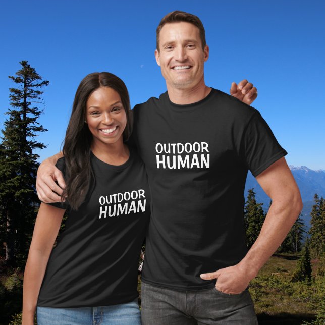 Funny Outdoor Human T-Shirt (Creator Uploaded)