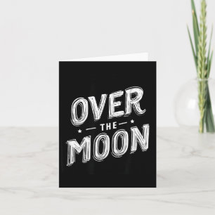 Funny Over The Moon Graphic Card