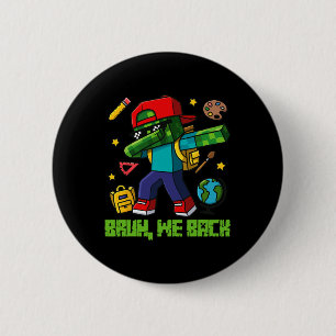 Funny Oversize Design Ck To School 6 Cm Round Badge