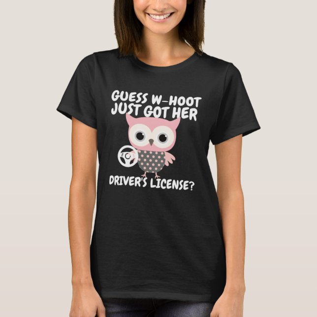 Funny Owl New Drivers License Learner's Permit For T-Shirt (Front)