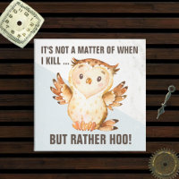 Funny Owl Pun | Comical Sarcasm