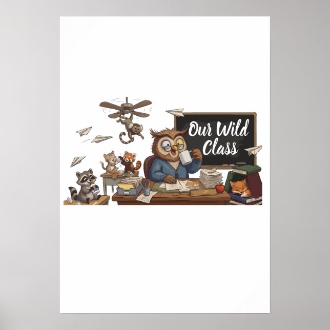 Funny Owl Teacher Chaos - Whimsical Forest Animals Poster (Front)