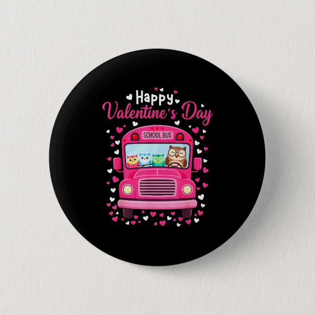Funny Owls School Bus Driver Happy Valentines Day  6 Cm Round Badge (Front)