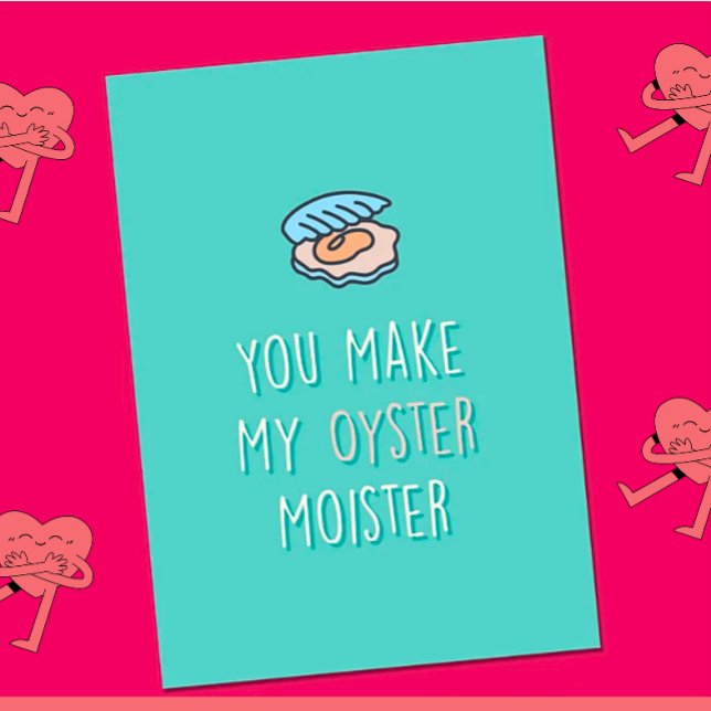 Funny Oyster Valentines Card,Funny Valentines Card (Creator Uploaded)