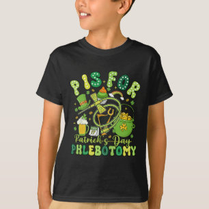 Funny P Is Phlebotomy St Patrick's Day Phlebotomis T-Shirt