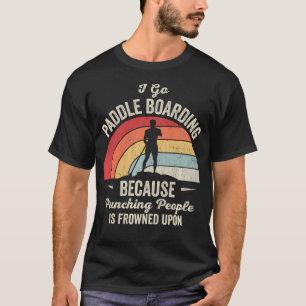 Funny Paddle Boarding Retro Vintage T-Shirt