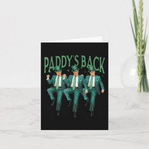 Funny Paddys Back Trump St Patricks Day Dancing  Card