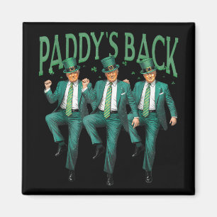 Funny Paddys Back Trump St Patricks Day Dancing Magnet