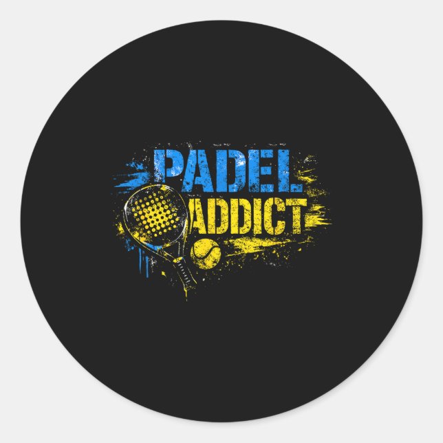 Funny padel addict quote  classic round sticker (Front)
