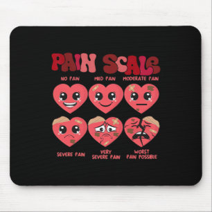 Funny Pain Scale Valentines Day Nurse Pain Essment Mouse Pad