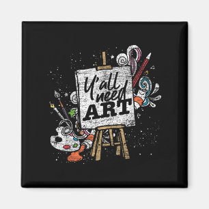 Funny Painter Yall Need Art Drawing Artist Magnet