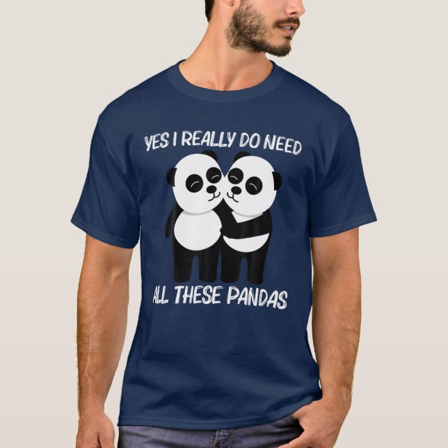 Funny Panda For Men Women Chinese Giant Pandas For T-Shirt (Front)
